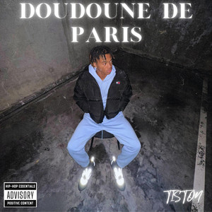 Doudoune de Paris by Tiston, prod. emjee