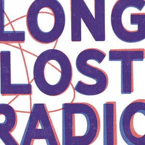 long lost radio by long lost radio