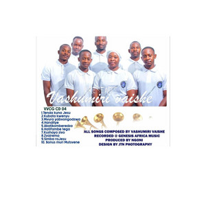 Vashumiri Vaishe Choral Group - Muri Mutsvene