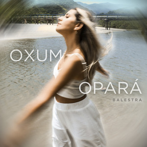 BALESTRA - Oxum Opará