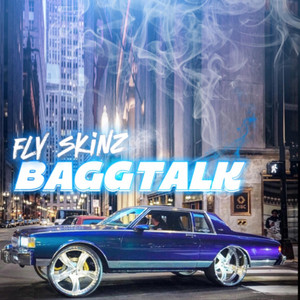 Fly Skinz (Bagg Talk) by Fly Skinz, Ryan Mcdonald