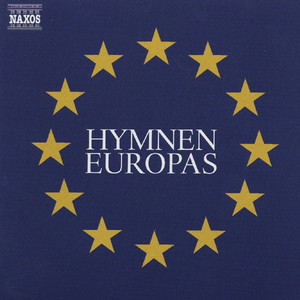 Hymnen Europas - Die Nationalhymnen der 25 EU-Mitgliedsstaaten