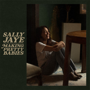 Making Pretty Babies by Sally Jaye