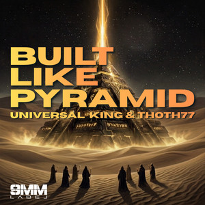 Built Like Pyramid by Thoth77, Universal King