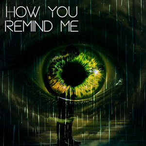 How You Remind Me