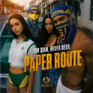 Paper Route by Tim Dian, Misha Berk