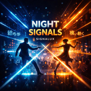Night Signals by Signalux