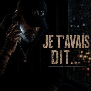 Je t'avais dit... by LVR66