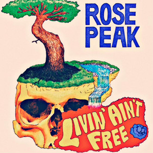 Livin Ain't Free