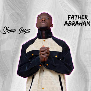 Skima Leges - FATHER ABRAHAM