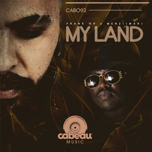 My Land - EDIT by Frank GP, Menzi (MAR)