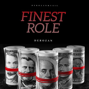 Finest Role by DEROZAN