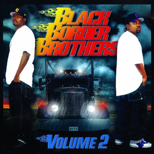 洋楽 Black Border Brothers G-Rap Black Border Brothers 2 - Album by Rich The Factor | Spotify