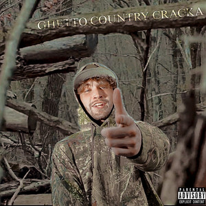 Ghetto Country Cracka by Shocker