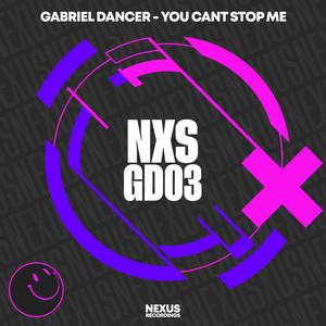 You Can't Stop Me by Gabriel Dancer