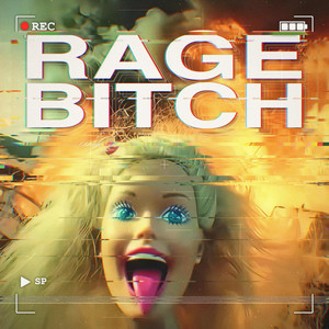 Rage Bitch by Twins