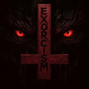 EXORCISM by Nothing Left Breathing