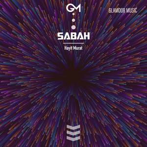 Hayit Murat - Sabah