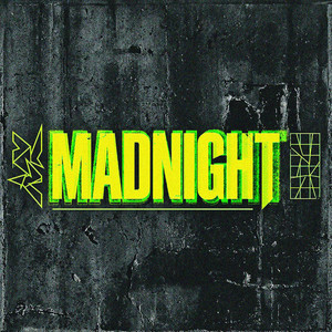 Madnight by MADNIIIT, NICKØ GLØIRE, Mishashi Sensei, NEIRONe
