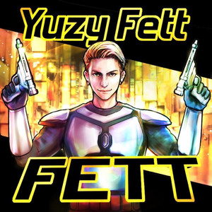 My Homie by Yuzy Fett