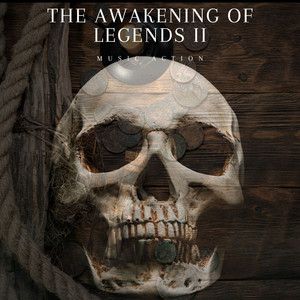 Music Action — The Awakening of Legends II (2026)