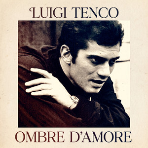 Se Stasera Sono Qui by Luigi Tenco