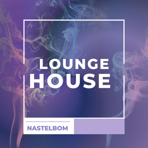NastelBom - Lounge House