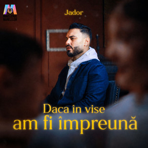 Daca în vise am fi impreună by Jador, Ministerul Manelelor
