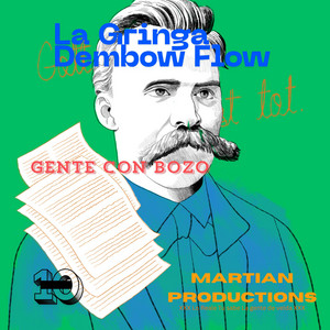 Gente con Bozo by La Gringa Dembow Flow