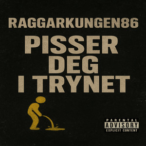 Pisser Deg I Trynet