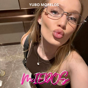 Miedos by Yubo Morelos