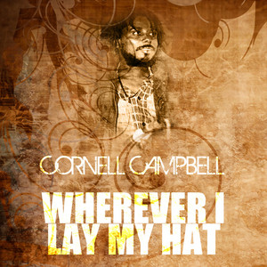 Wherever I Lay My Hat