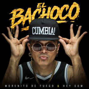 EL BACHOCO