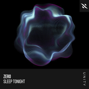 Sleep Tonight by ZERO
