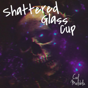 SHATTERED GLASS CUP