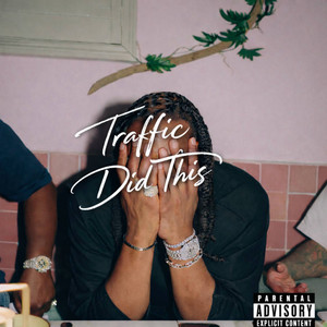 Traffic Did This by Traffic Lee