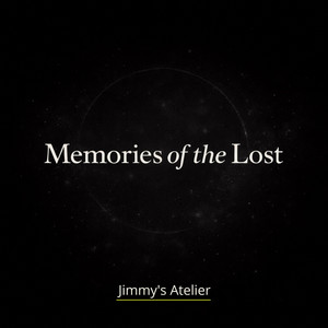 Memories of the Lost (from 