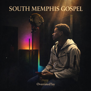 South Memphis Gospel by OverratedTay