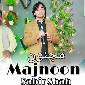Sabir Shah - Majnoon