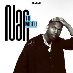 Rafall - Nan to mbeu