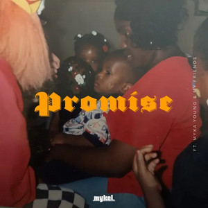 Promise. by Mykel., Myka Young, My Friends