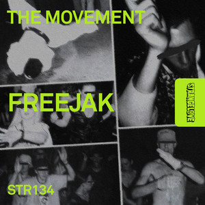 The Movement by Freejak
