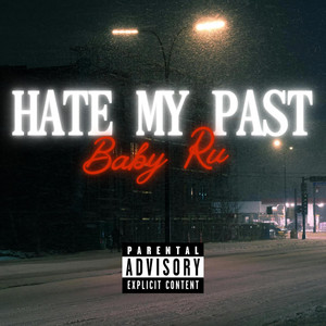 Hate My Past