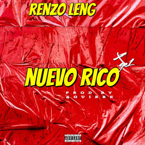 NUEVO RICO by RENZO LENG