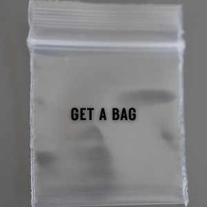 Get a Bag by Ray Treblo