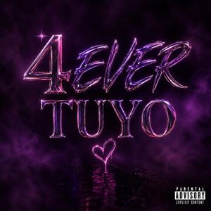 4Ever Tuyo by Deka