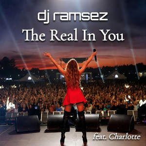 The Real In You by dj ramsez, Charlotte