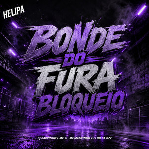 Bonde do Fura Bloqueio