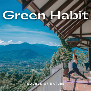 Sounds of Nature: Green Habit album