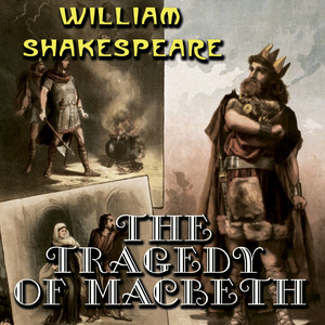 The Tragedy of Macbeth